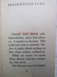 Karvakuono ja Luppakorva - Kuvitettu tarina kahden koiran ihmeellisistä seikkailuista