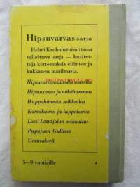 Karvakuono ja Luppakorva - Kuvitettu tarina kahden koiran ihmeellisistä seikkailuista