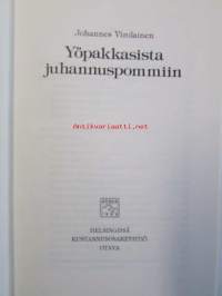 Yöpakkasista juhannuspommiin