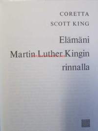 Elämäni Martin Luther Kingin rinnalla