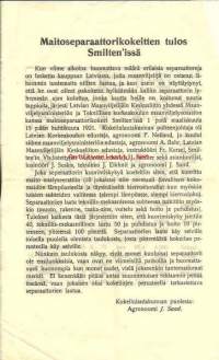 Maitoseparaattorikokeitten tulokset - verrattu 22 eri separaattoria 1921