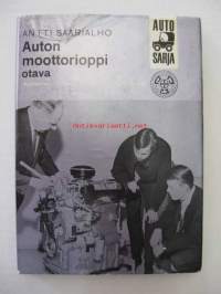 Auton moottorioppi - Ammatinedistämislaitoksen ammattikirjoja n 48