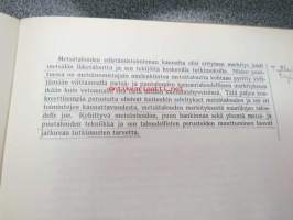 Metsätalouden edistämistoiminta Suomessa - Keskusmetsäseura Tapio 1907-1957