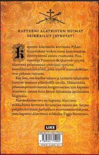 Vääräuskoisten veri, 2005.. Kapteeni Alatristen seikkailut II.