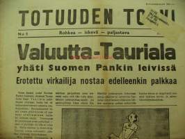 Totuuden Torvi 1954 nr 5  - Valuutta Tauriala Suomen Pankissa, Vehkalahden huutokauppa, Leskinen Lapissa