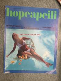 Hopeapeili 1979 nr 8, sis. mm. seur. artikkelit / kuvat / mainokset; Saija Leskinen, Kyllikki Stenros (Virolainen), Mies kuin Merirosvo Ior Svedlin, Davvi Suvva eli