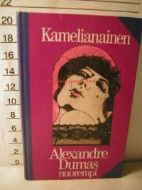 Kamelianainen / Alexandre Dumas, nuor ; suom. Kyllikki Villa.