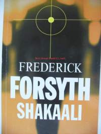 Shakaali / Frederick Forsyth ; suomentanut Sakari Ahlbäck.