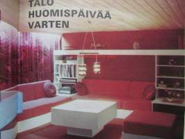 Kotiliesi 1969 nr 18 -mm. Näin eletään lakeuksilla - Talo huomispäivää varten, Silakan oikea perkaus, Euran ja Iisalmen naiset kilpasille