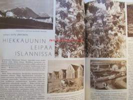 Kotiliesi 1956 nr 6 maaliskuu -mm. Iloisia tupsulakkeja, Hiekkauunin leipää Islannissa, Puujalkamökki, Tohtori Riitta Pylkkänen Kansanpuvun alkulähteiltä,