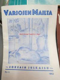 Varjojen mailta - Sokeain julkaisu 1952 nrot 5-12, yhteensä 6 lehteä, sokeain elämää, koulutusta, ajanvietettä ym.
