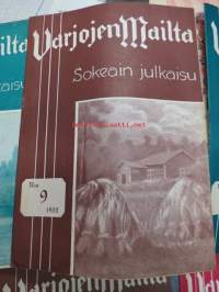 Varjojen mailta - Sokeain julkaisu 1952 nrot 5-12, yhteensä 6 lehteä, sokeain elämää, koulutusta, ajanvietettä ym.