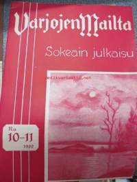 Varjojen mailta - Sokeain julkaisu 1952 nrot 5-12, yhteensä 6 lehteä, sokeain elämää, koulutusta, ajanvietettä ym.