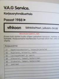 Volkswagen Service Passat 1988 Korjaustöiden vihko Sähkölaitteet julkaistu 04.88