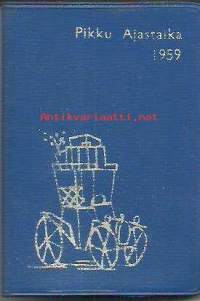 Pikku Ajastaika taskualmanakka ja päiväkirja 1959 -   kalenterimerkintöjä