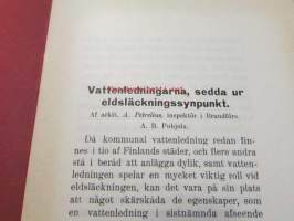 Vattenledningarna, sedda ur eldsläckningssynpunkt öfvertryck ur Brandluren