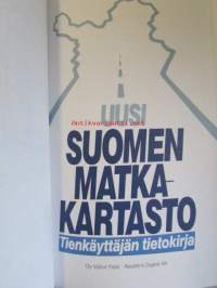 Uusi Suomen matkakartasto  - Tienkäyttäjän tietokirja