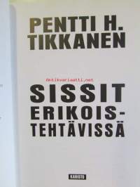 Sissit erikoistehtävissä