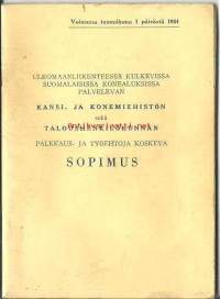 Kansi- ja konemiehistön sekä taloushenkilökunnan palkkaussopimus ulkomaan liikenteen konealuksissa 1964