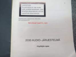 Citroën Xantia radion käyttöopas, koskee audio-järjestelmän 4030 RDS CD-soitinyksikköä, 2030 Audio-järjestelmä - Käyttäjän opas