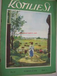 Kotiliesi 1930 nr 16 Elokuu 1930. Kaunis kansikuva: laitumella, piirtänyt Hanna Sigfried . Artikkeli kuvineen  Hilda Käkikoski . Takakannessa tyylikäs mainos