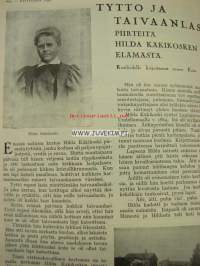 Kotiliesi 1930 nr 16 Elokuu 1930. Kaunis kansikuva: laitumella, piirtänyt Hanna Sigfried . Artikkeli kuvineen  Hilda Käkikoski . Takakannessa tyylikäs mainos