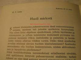 huoli mielestä  puheenvuoroja mielenterveystyöstä yleisradion julkaisusarja xxxI  1971.1