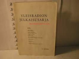 ihmisen tieto ja vastuu yleisradion julkaisusarja 4-5  1968