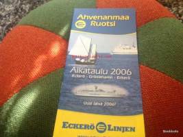 Eckerö Linjen aikataulu Ahvenanmaa-Ruotsi 2006