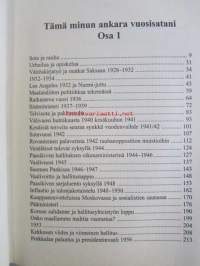 Tämä minun ankara Vuosisatani - Valtiomiehen elämä ja toiminta 1918-1981