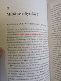 Kysyjän osa - Mitä on olla nuorsuomalainen