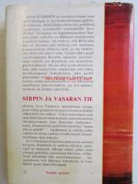 Sirpin ja vasaran tie - Muistelmia
