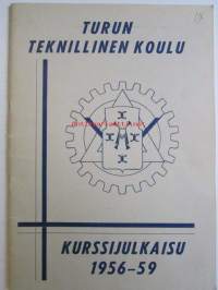 Turun Teknillinen koulu kurssijulkaisu 1956-59