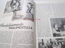 Uusi Nainen 1952 nr 3, meitä on kokonainen tusina (äiti Anna Leino Harjavallan Metsola), pienviljelijäemäntä parlamentissa - Esteri Häikiö, kuuluisa