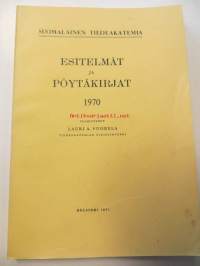 Suomalainen tiedeakatemia. Esitelmät ja pöytäkirjat 1970