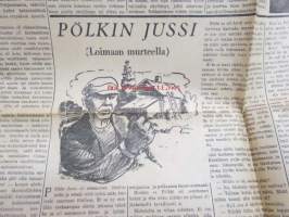 Helsingin Sanomat Viikkoliite 1934 nr 49, 9.12.1934, sis. mm. seur. artikkelit; Erkki Halme - Kurunperän ilves, Toimen poikain erämaja Tervaskero, Muistoja