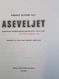 Aseveljet - saksalais-suomalainen aseveljeys 1942-1944