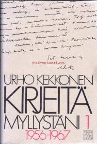 Kirjeitä myllystäni 1 : 1956-1967. 1976, 6. painos.