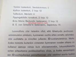 Suomen Lastenhoitoyhdistys 50 vuotta