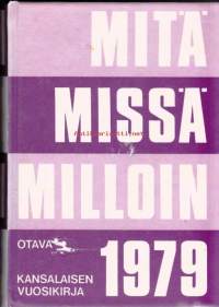 Mitä Missä Milloin 1979 - kansalaisen vuosikirja