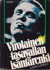 Virolainen - tasavallan isäntärenki, 1980. 6. painos.