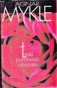 Laulu punaisesta rubiinista, 1991.