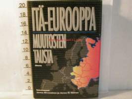 Itä-Eurooppa - Muutosten tausta