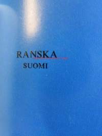 Suomi-Ranska-Suomi - taskusanakirja, Normaalisanasto lisäksi ruokalistasanasto, keskusteluesimerkkejä ja matkavinkkejä