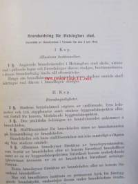 Helsingin kaupungin Palojärjestys sekä palolaki ja kaupunkia koskevat osat palosäännöstä - Brandordning för Helsingfors stad samt Branlagen och staden