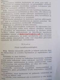 Helsingin kaupungin Palojärjestys sekä palolaki ja kaupunkia koskevat osat palosäännöstä - Brandordning för Helsingfors stad samt Branlagen och staden