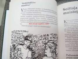 Ensmäissi mones miäles. Myllytarinoita Raukkaalta