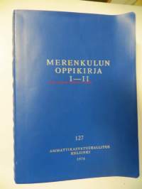 Merenkulun oppikirja 1-2