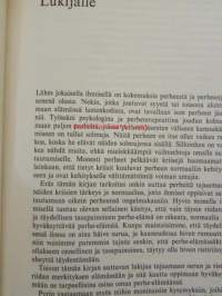 Perhe kasvaa ja kehittyy kriisiensä kautta