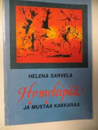 Hymyleipää ja mustaa kakkaraa. Signeeraus